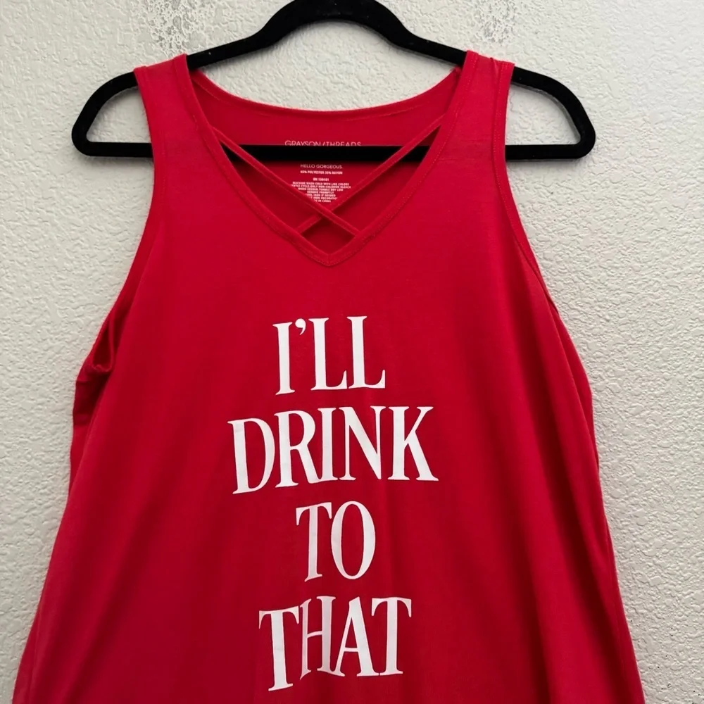 Grayson Threads I'll Drink To That Red Tank Top Size XL